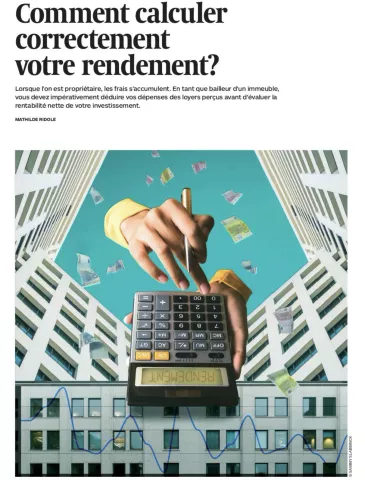 Comment calculer correctement le rendement de votre bien immobilier?