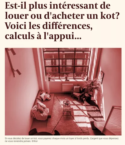 Est-il plus intéressant de louer ou d'acheter un kot? Voici les différences, calculs à l'appui...