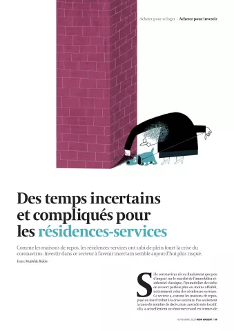 Des temps incertains et compliqués pour les résidences-services